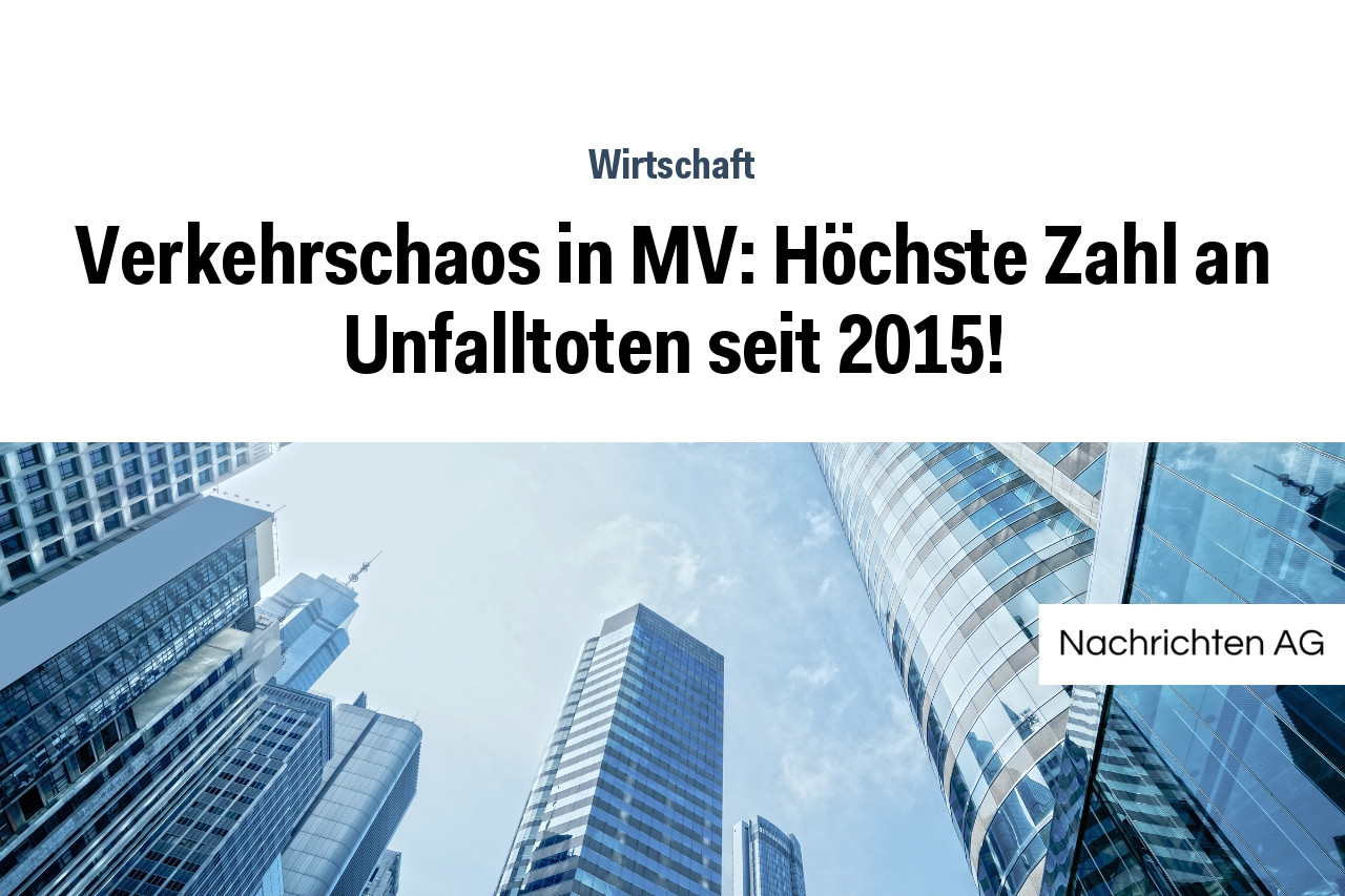 Verkehrschaos in MV: Höchste Zahl an Unfalltoten seit 2015!
